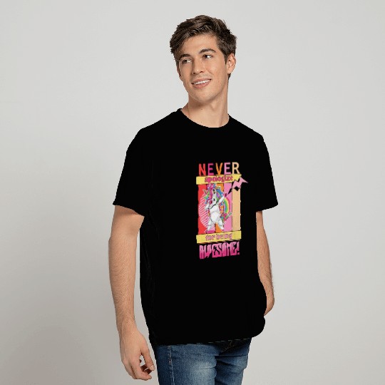 Never apologize for awesome T Shirts