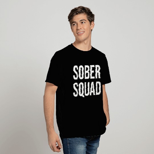 Sober Squad white lettering solid T Shirts