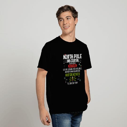 North Pole Job Vacancy Nutcracker Funny Christmas T Shirts