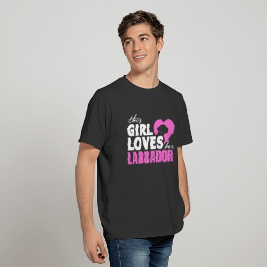 this girl loves her labrador T Shirts