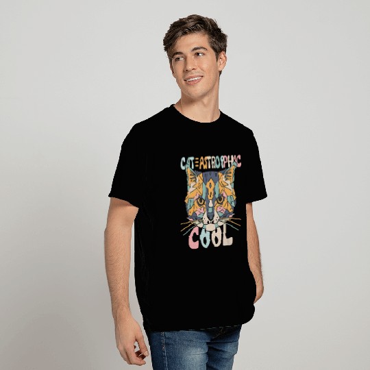CAT-ASTROPHIC COOL ,funny Cat slogan ,cat lovers. T Shirts