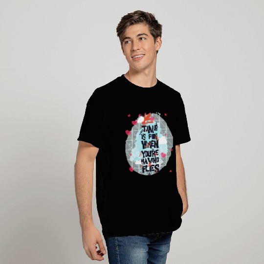 Time Is Fun When You're Having Flies Bug Dragonfly T Shirts