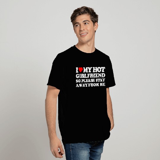I Love My Girlfriend T Shirts