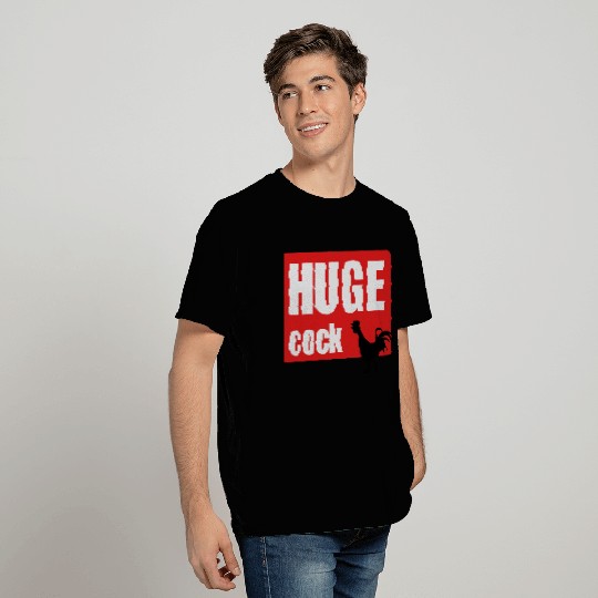 Huge cock T Shirts