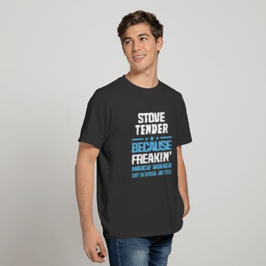 Stove Tender T-shirt