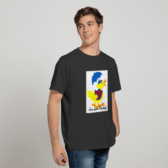 I'm Just Ducky T-shirt