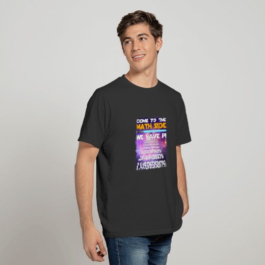National Pi Day March 14 2022 Come To Math Side T-shirt