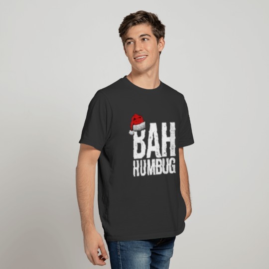Bah Humbug. Funny Sarcastic Anti Christmas holiday T-shirt