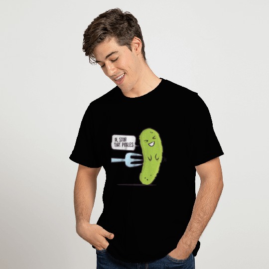 Stop! That Pickles T-shirt