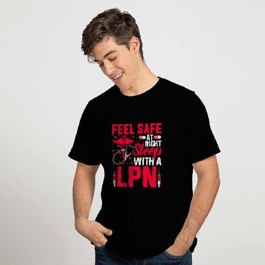 Feel Safe at Night LPN Licensed Practical nurses LPN T-Shirts
