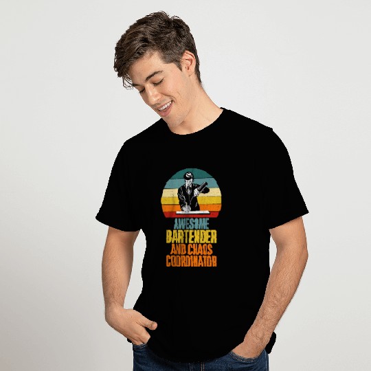 Awesome Bartender and Chaos Coordinator Bartender T-Shirts