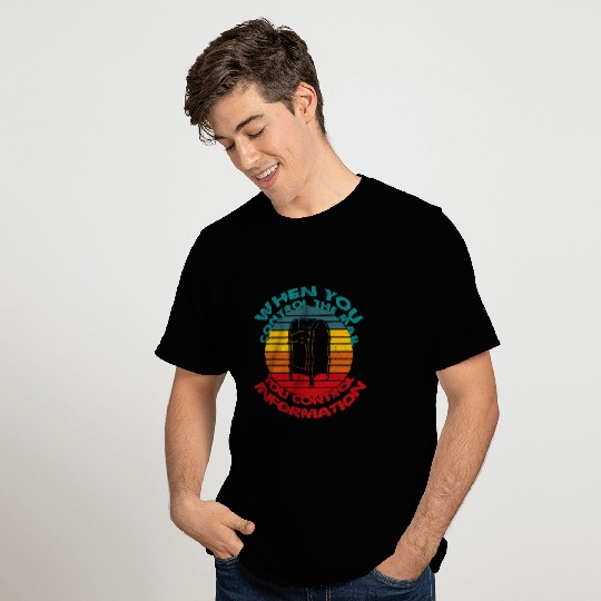 Control the Mail Control Information Postal Worker T-Shirts