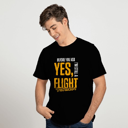 Flight Instructor Pilot Aviation Trainer 27 T-Shirts