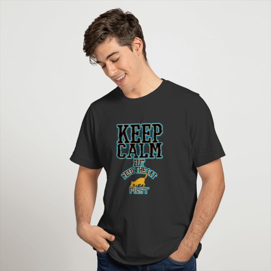 colored cats designs Keep calm but feed the cat T-shirt