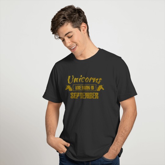 unicorns are born in september - gold glitter T-shirt