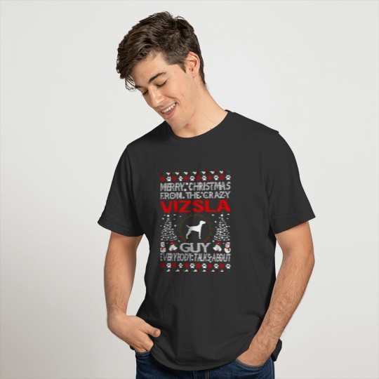 Merry Christmas From Vizsla Dog Guy Ugly Sweater T-shirt