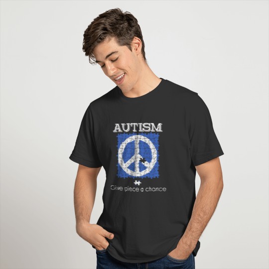 Autism Give Piece a Chance Puzzle Piece T-shirt