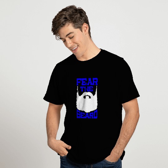 Fear The Beard T Shirts