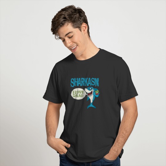 Sharkasm Sharks Ocean Veggie Salad Funny Joke Gift T-shirt