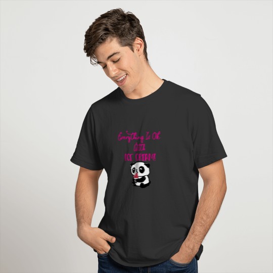 Everything Is Ok With Ice Cream Panda Gifts T-shirt
