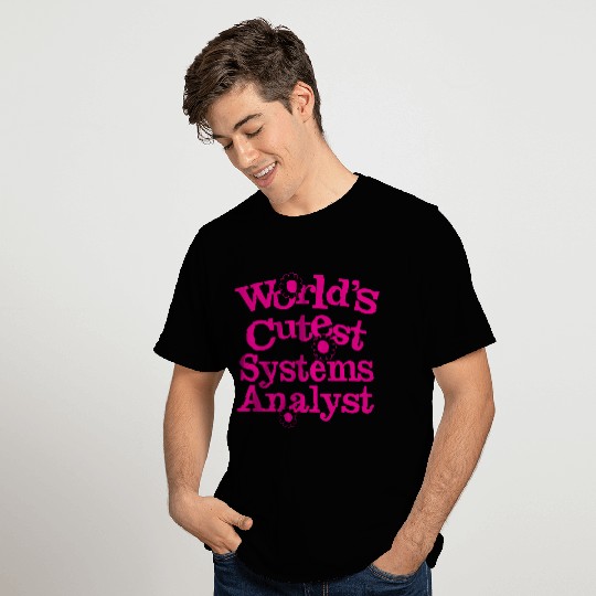 System Analyst / IT / Cute Information Technology T Shirts