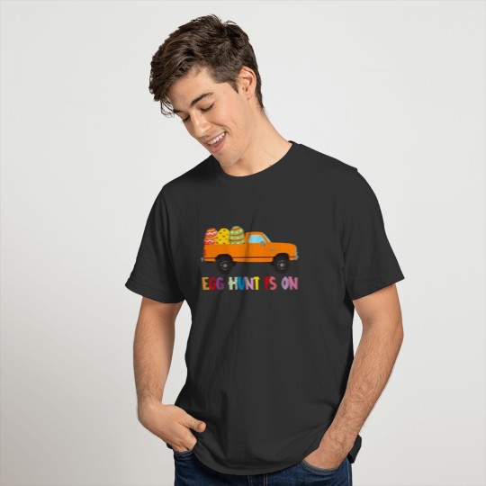 Egg Hunt Is On Truck Happy Easter Gift T-shirt