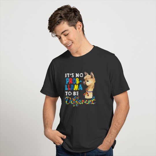 It's No Prob Llama To Be Different Autism T-shirt