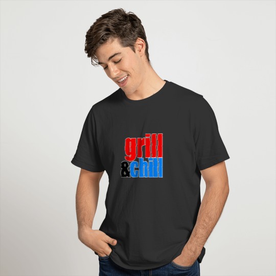 Grilling product - Chill - BBQ Gift Ideas T-shirt