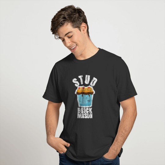 Funny Stud Muffin Brick Mason Husband print T-shirt