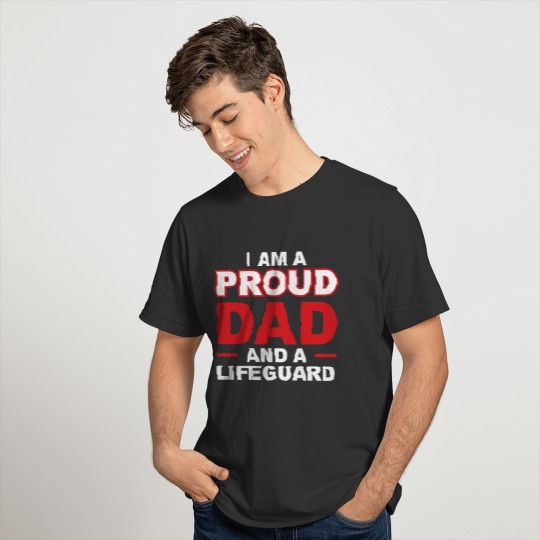 dad lifeguard, swimmer, t-shirt, shirt, apparel, T-shirt
