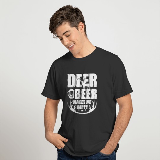 Deer And Beer Makes Me Happy Hunting Gifts Funny T-shirt