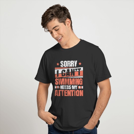 Cute Humorous Swimming Enthusiast Quotes birthday T-shirt