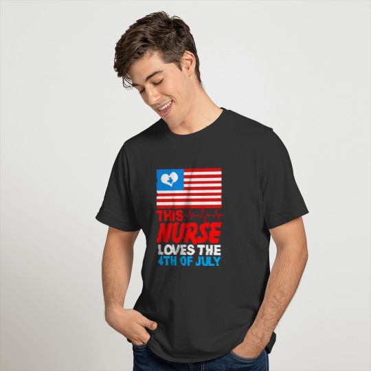 This Nurse Loves Fourth Of July Funny Gift For T-shirt