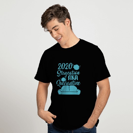 2020 Staycation AKA Quarantine Sofa Face Mask T Shirts