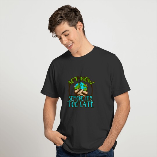 Act Now Climate T-shirt