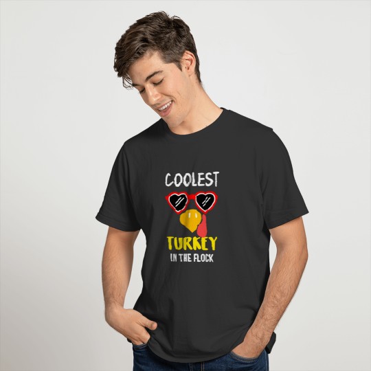 Cute Coolest Turkey In The Flock Wearing Heart T-shirt