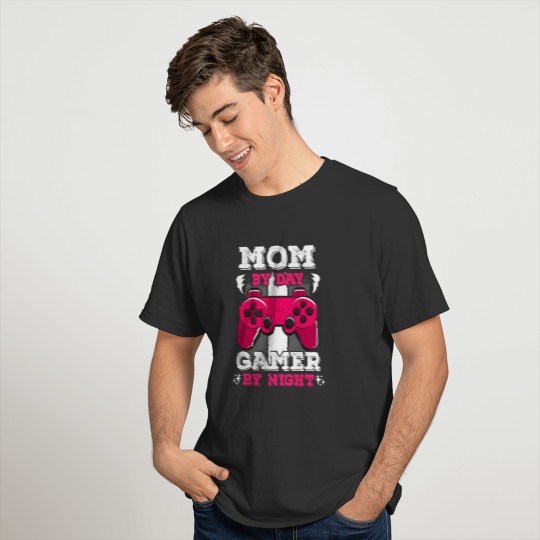 Mom By Day Gamer By Night T-shirt