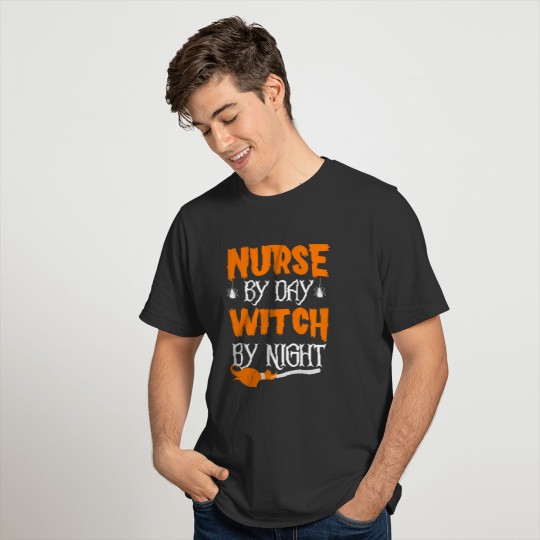 Nurse By Day Witch By Night Funny Halloween T-shirt