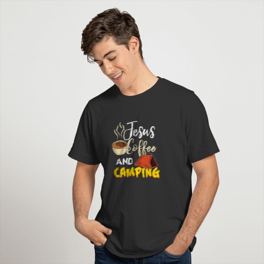 Jesus Coffee & Camping - Great Christian Camping T-shirt