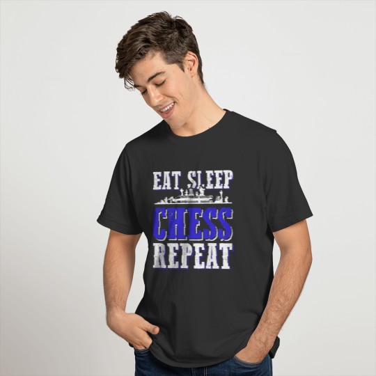 eat sleep chess repeat T-shirt