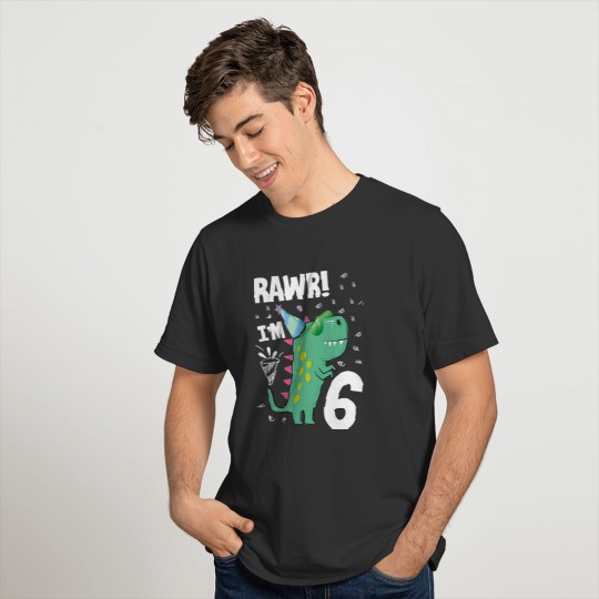 Rawr I'm 6 Kids Sixth 6th Birthday Boy Dinosaur T Shirts