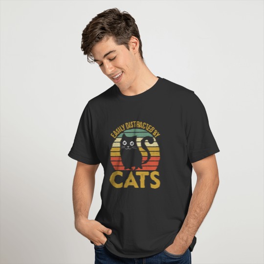 Cat theme for Cats Lover Easily Distracted By Cats T-shirt