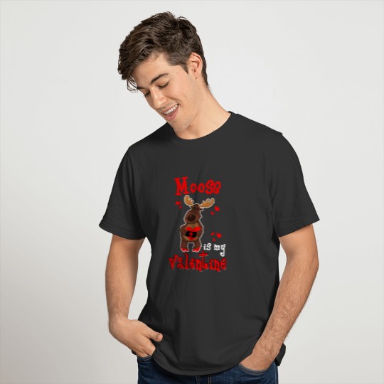 Funny Moose Valentine's Day Design T Shirts