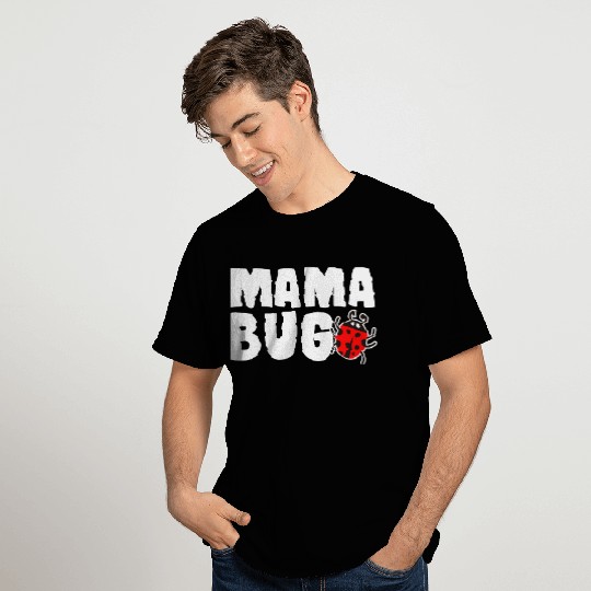 Mama Bug Cute Gift for Ladybug Moms women T Shirts