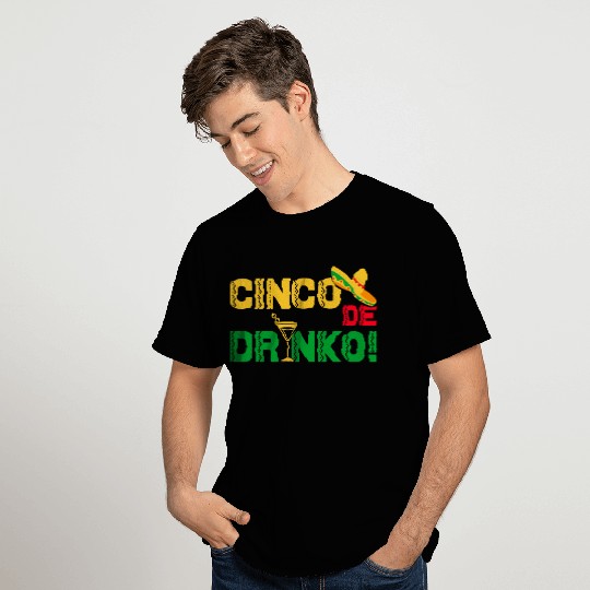 Cinco De Drinko T Shirts