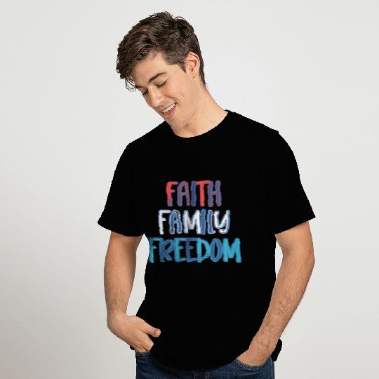 Faith Family Freedom - Back T Shirts