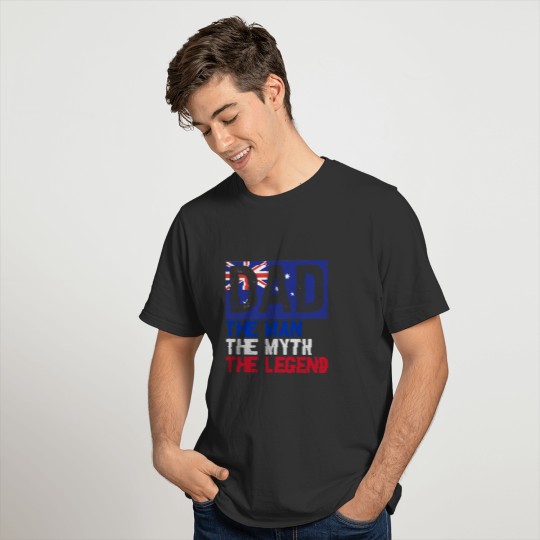 DAD THE MAN THE MYTH THE LEGEND AUSTRALIAN FLAG T-shirt