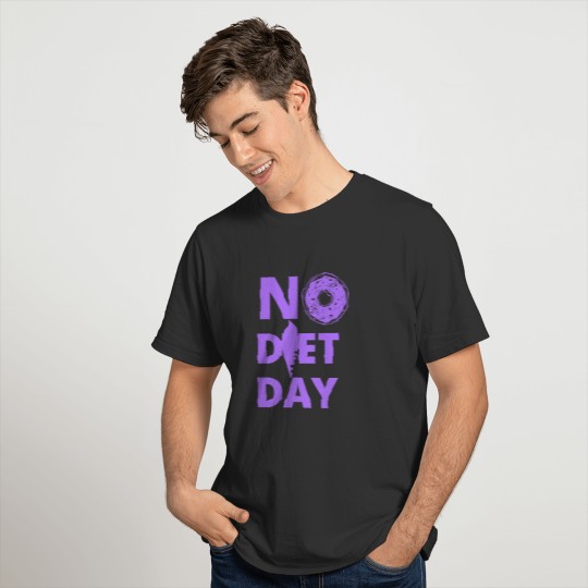 No Diet Day T-shirt