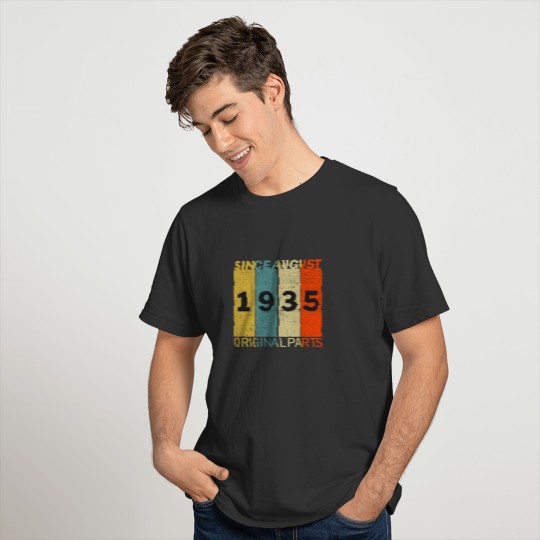 Born In August 1935 Funny Birthday Retro Quote T-shirt