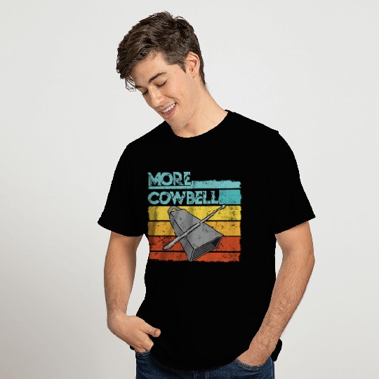 Vintage Retro More Cowbell Sarcastic Humor T Shirts